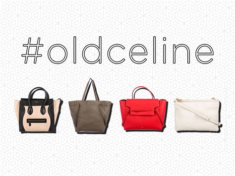 where to find old celine.